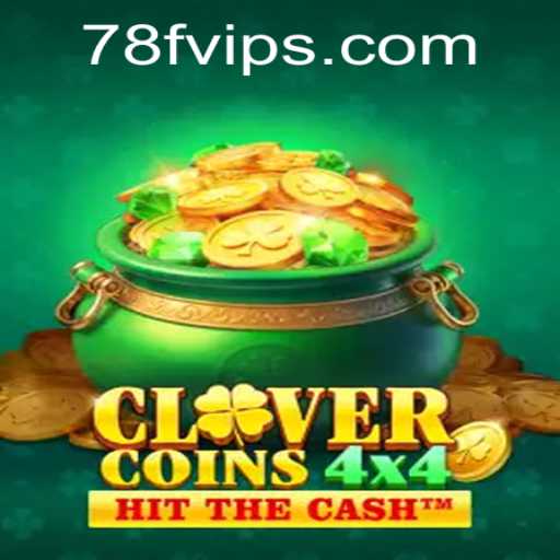Discover the Exciting World of CloverCoins4x4: A Thrilling Gaming Adventure