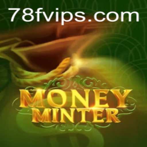 MoneyMinter: Unlocking the Secrets of 78F in the World of Strategic Gaming
