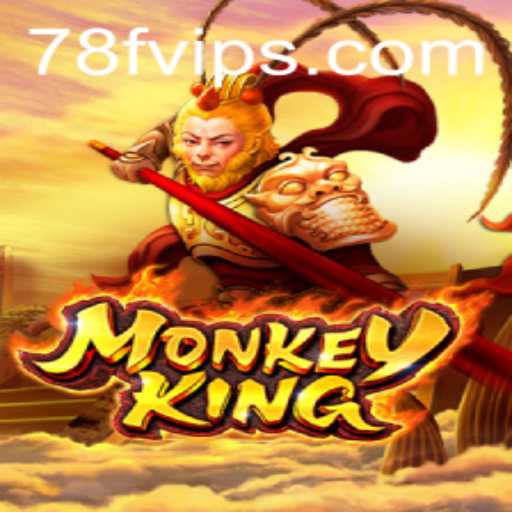 Explore the World of MonkeyKing: A Journey with 78F